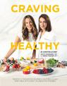 Craving Healthy: Recipes to transform your body, health and table in the most delicious way.