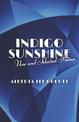 Indigo Sunshine: New and Selected Poems