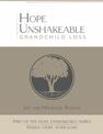 Hope Unshakeable Grandchild Loss: Finding Hope After Loss