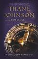 The Adventures of Thane Johnson and the God Clock