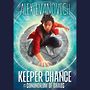 Keeper Chance and the Conundrum of Chaos [Audiobook]