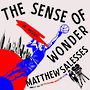 The Sense of Wonder  [Audiobook/Library Edition]