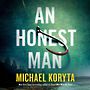 An Honest Man [Audiobook/Library Edition]