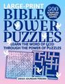 Bible Power Puzzles: 500 Scripture-Inspired Games-Learn the Word of God Through the Power of Puzzles! (Large Print)