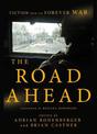 The Road Ahead: Fiction from the Forever War