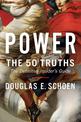 Power: The 50 Truths