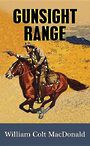 Gunsight Range (Large Print)