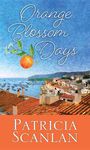 Orange Blossom Days (Large Print)