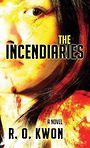 The Incendiaries (Large Print)