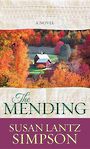 The Mending (Large Print)