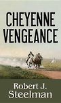 Cheyenne Vengeance (Large Print)