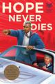 Hope Never Dies: An Obama Biden Mystery