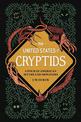 The United States of Cryptids:  A Tour of American Myths and Monsters