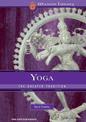 Yoga: The Greater Tradition