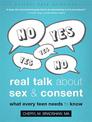 Real Talk About Sex and Consent: What Every Teen Needs to Know