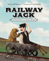 Railway Jack: the True Story of an Amazing Baboon