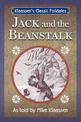 Jack and the Beanstalk: The Old English Folktale Told as a Novella