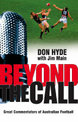 Beyond the Call:Great Commentators of Au