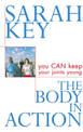 The Body in Action: You CAN keep your joints young