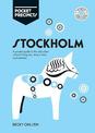 Stockholm Pocket Precincts: A Pocket Guide to the City's Best Cultural Hangouts, Shops, Bars and Eateries