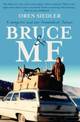 Bruce And Me: A Daughter and Her Fraudulent Father