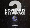 How Far is Deep Space?