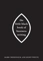 The Little Black Book of Business Writing