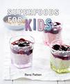 Superfoods for Kids