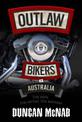 Outlaw Bikers in Australia