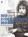 No Direction Home: The Life and Music of Bob Dylan