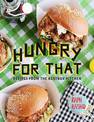 Hungry for That: Recipes from the Beatbox Kitchen