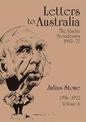 Letters to Australia, Volume 6: Essays from 1956-1972