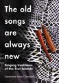 The Old Songs are Always New: Singing Traditions of the Tiwi Islands