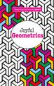 JOYFUL GEOMETRICS