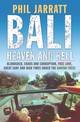 Bali: Heaven and Hell