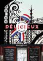 Delicieux: The Recipes of France