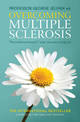 Overcoming Multiple Sclerosis: The evidence-based 7 step recovery program