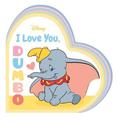 I Love You, Dumbo