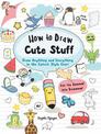 How to Draw Cute Stuff