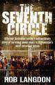 The Seventh Circle: A former Australian soldier's extraordinary story of surviving seven years in Afghanistan's most notorious p