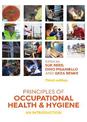 Principles of Occupational Health and Hygiene: An Introduction