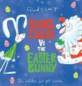 Santa Claus vs the Easter Bunny