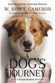 A Dog's Journey: Film Tie-In