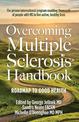 Overcoming Multiple Sclerosis Handbook: Roadmap to good health