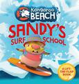 Kangaroo Beach: Sandy's Surf School: A lift-the-flap book