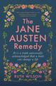 The Jane Austen Remedy: It is a truth universally acknowledged that a book can change a life