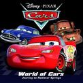 World of Cars: Journey to Radiator Springs (Disney Pixar Cars: Storybook Collection)