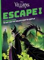 Disney Villains: Escape! 50 Missions to Get out of Maleficent's Castle