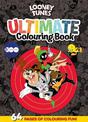 Looney Tunes: Ultimate Colouring Book (Warner Bros.)