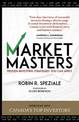 Market Masters: Proven Investing Strategies You Can Apply: Interviews With Canada's Top Investors